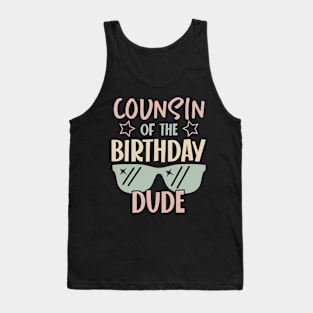 counsin Of The Birthday Boy glasses B-day Gift For Boys Girl Kids Tank Top